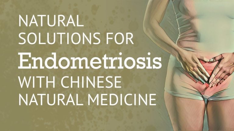 Natural solutions for endometriosis with chinese natural medicine.