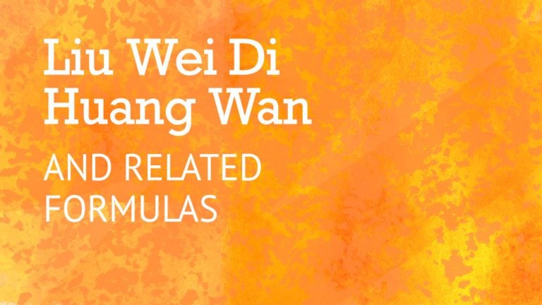 Liu wei di huang wan and related formulas.