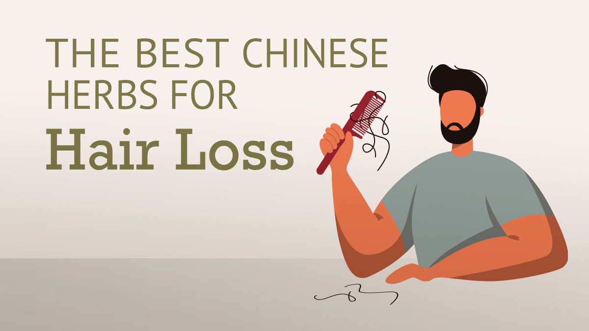 Best Chinese Herbs for Hair Loss