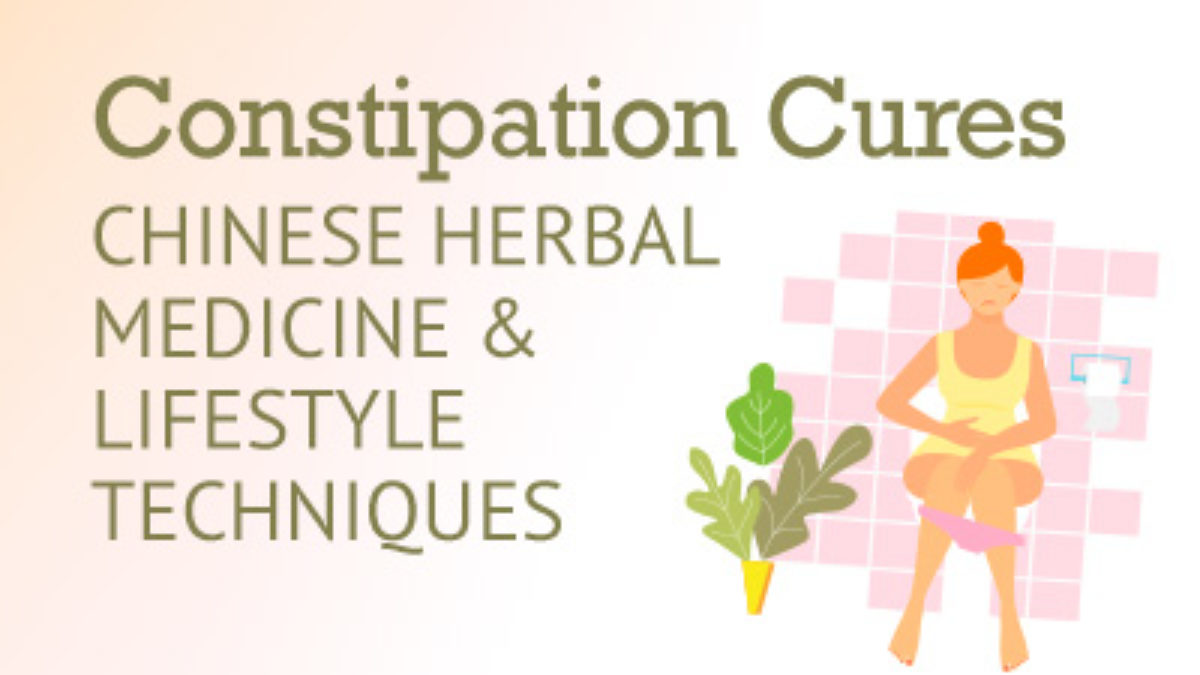 Constipation Cures Herbal Medicine Lifestyle Best Chinese Medicines